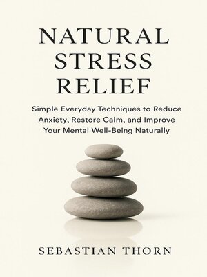 cover image of Natural Stress Relief